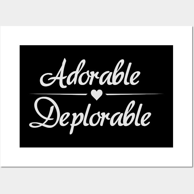 Adorable Deplorable Wall Art by amalya